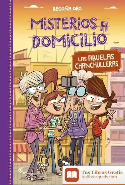 Descargar Misterios A Domicilio 3. Las Abuelas Chanchulleras