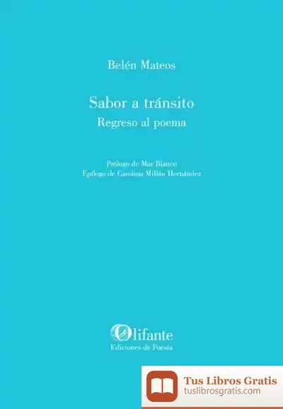 Descargar Sabor A Transito. Regreso Al Poema