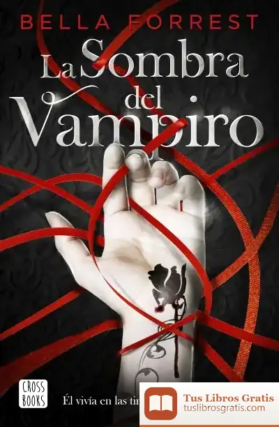 Descargar La Sombra Del Vampiro de Bella Forrest
