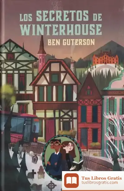 Descargar Los Secretos De Winterhouse