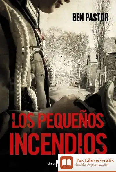 Descargar Los Pequeños Incendios