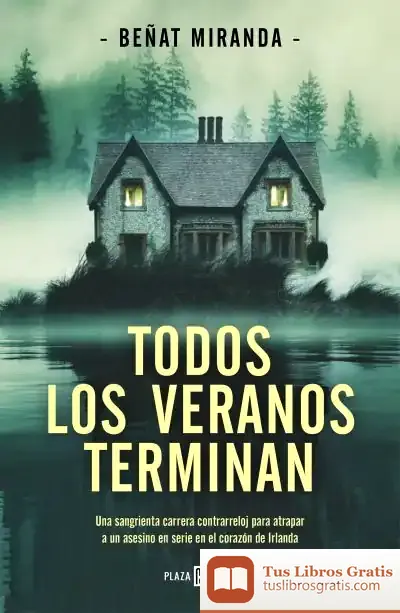 Descargar Todos Los Veranos Terminan