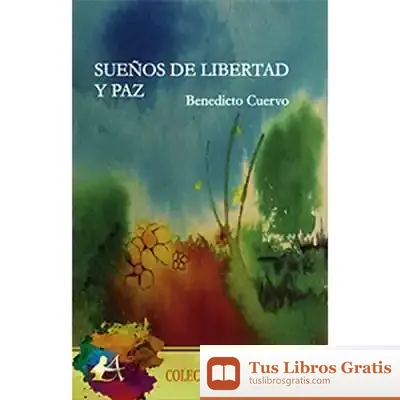 Descargar Sueños De Libertad Y Paz