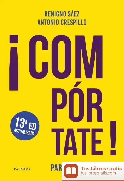 Descargar ¡Compórtate!: Para Vivir Con Estilo