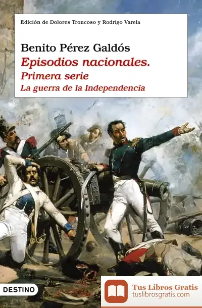 Descargar Episodios Nacionales I. La Guerra De La Independencia