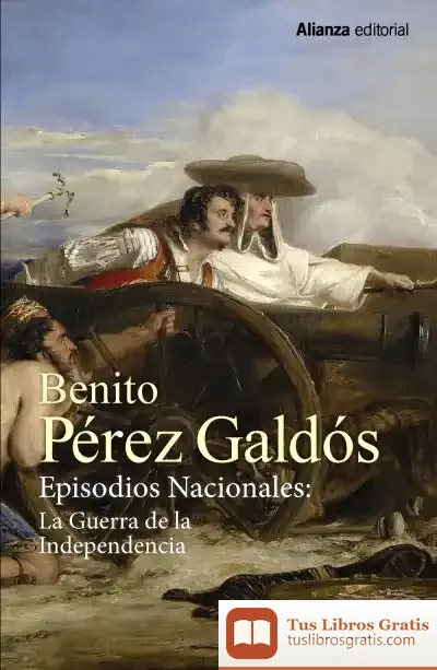 Descargar Episodios Nacionales: La Guerra De La Independencia [Estuche]