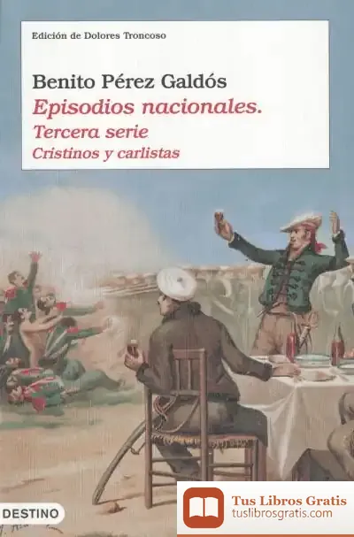 Descargar Episodios Nacionales (Tercera Serie)