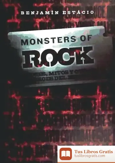 Descargar Monsters Of Rock: Dioses, Mitos Y Otros Héroes Del Heavy de Concepción Naval Durán