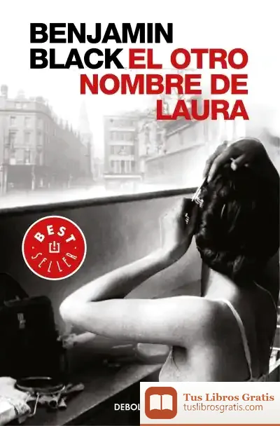 Descargar Quirke 2. El Otro Nombre De Laura de Benjamin Black