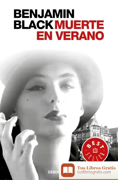 Descargar Quirke 4. Muerte En Verano de Benjamin Black