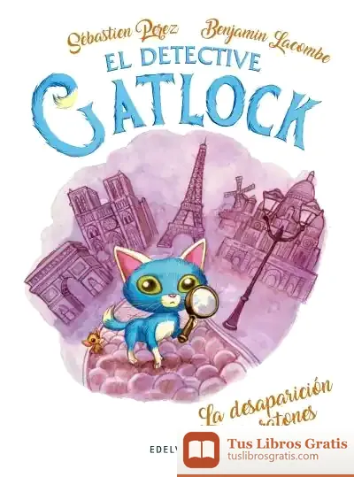 Descargar El Detective Gatlock 1. La Desaparición De Los Ratones