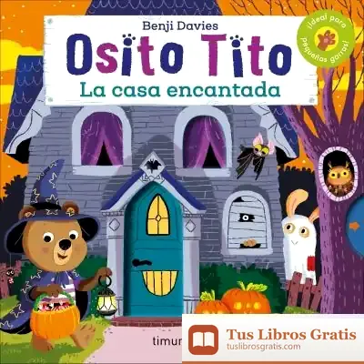 Descargar Osito Tito. La Casa Encantada