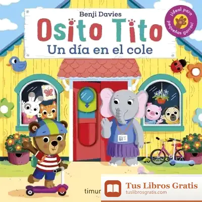 Descargar Osito Tito. Un Día En El Cole