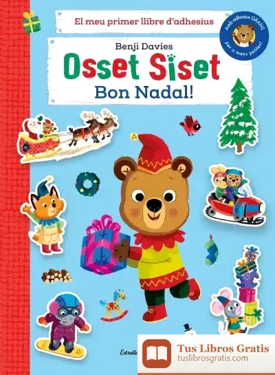 Descargar Osset Siset. El Meu Primer Llibre D'Adhesius. Bon Nadal!