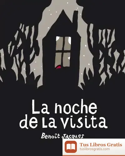 Descargar La Noche De La Visita (Ne)