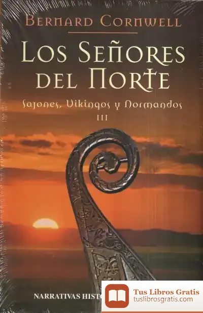 Descargar 3. Los Señores Del Norte de Bernard Cornwell