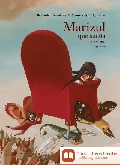 Descargar Marizul, Que Sueña Que Sueña Que Sueña