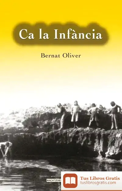 Descargar Ca La Infància de Bernat Oliver Font