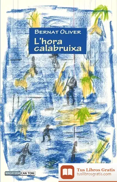 Descargar L’Hora Calabruixa de Bernat Oliver Font