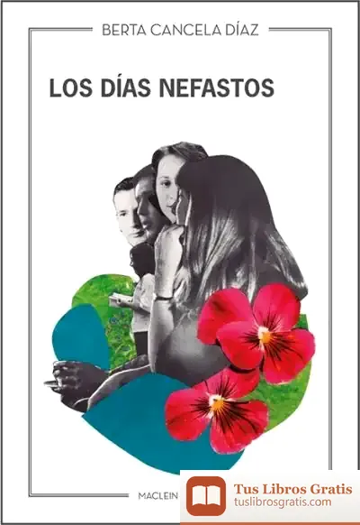 Descargar Los Di?As Nefastos de Berta Cancela Di?az