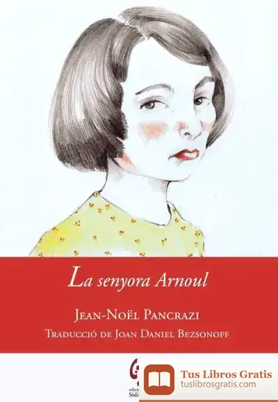 Descargar La Senyora Arnoul