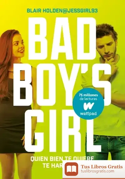 Descargar Bad Boy'S Girl 4. Quien Te Quiere Te Hará Reir