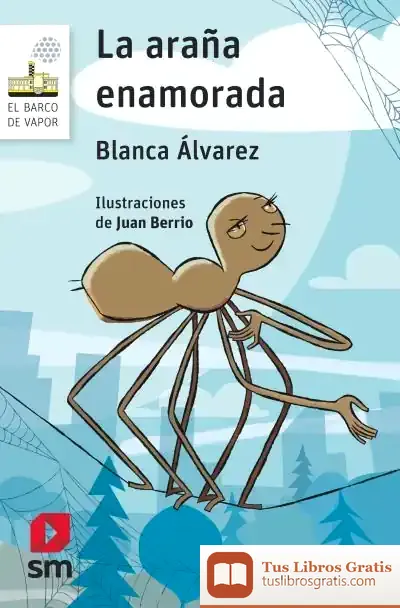 Descargar La Araña Enamorada de Blanca Álvarez