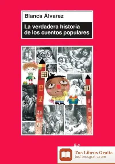 Descargar La Verdadera Historia De Los Cuentos Populares