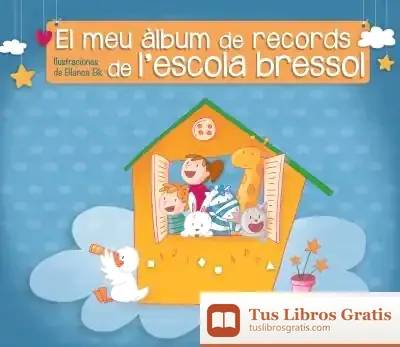 Descargar El Meu Àlbum De Records De L'Escola Bressol