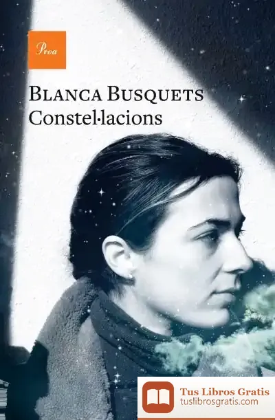 Descargar Constel·Lacions de Blanca Busquets