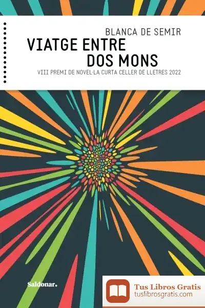 Descargar Viatge Entre Dos Mons