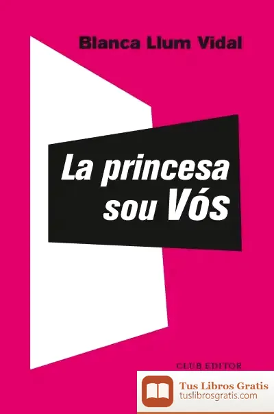 Descargar La Princesa Sou Vós