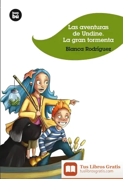 Descargar Las Aventuras De Undine de Blanca Rodríguez Rodríguez