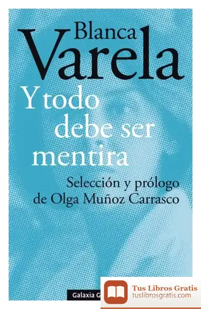 Descargar Y Todo Debe Ser Mentira