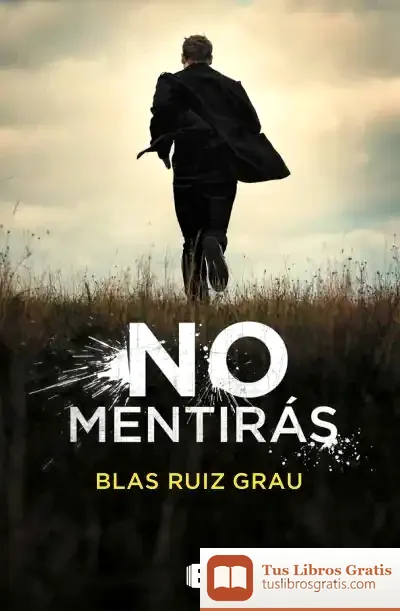 Descargar No Mentirás de Blas Ruiz Grau
