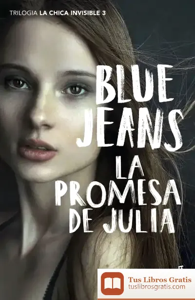 Descargar La Promesa De Julia de Blue Jeans