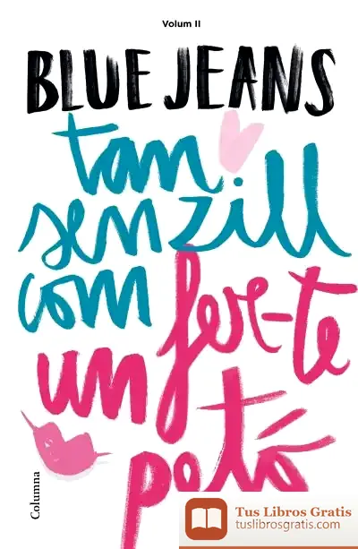 Descargar Tan Senzill Com Fer-Te Un Petó