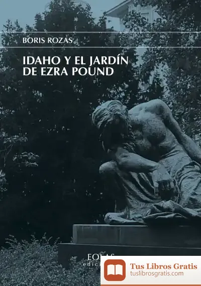 Descargar Idaho Y El Jardín De Ezra Pound