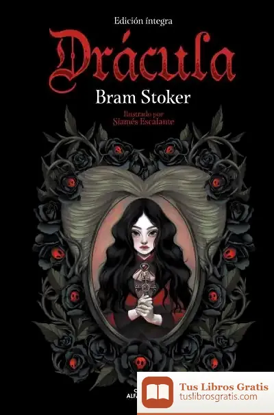 Descargar Drácula (Colección Alfaguara Clásicos)