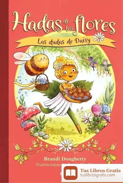 Descargar Hadas De Las Flores 1. Las Dudas De Daisy