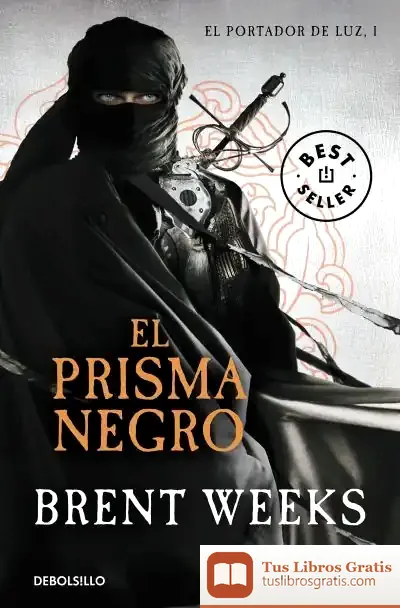 Descargar El Prisma Negro (El Portador De Luz 1)