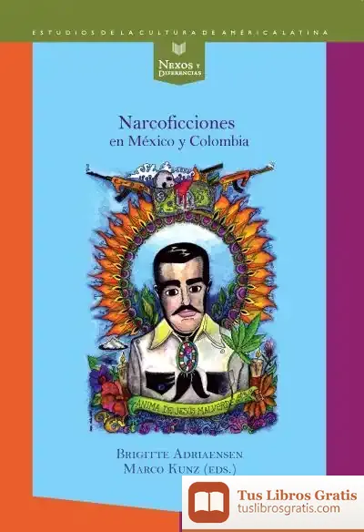 Descargar Narcoficciones En México Y Colombia