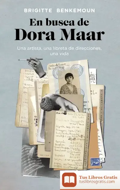 Descargar En Busca De Dora Maar de Brigitte Benkemoun