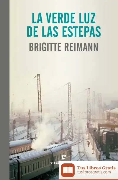 Descargar La Verde Luz De Las Estepas