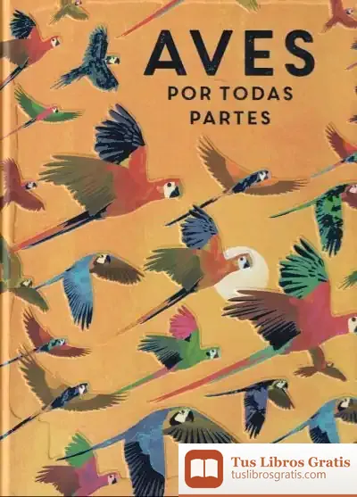 Descargar Aves Por Todas Partes