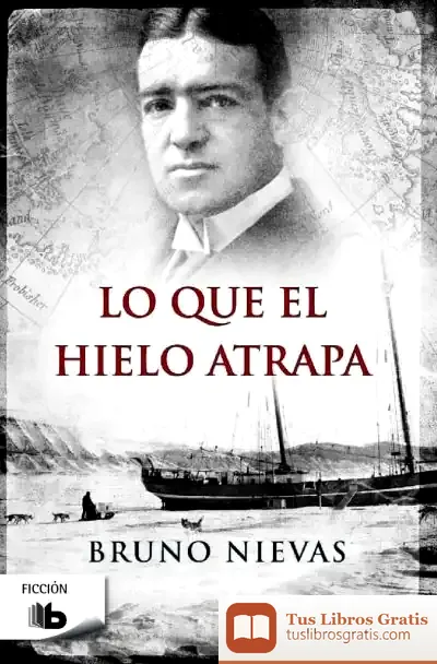 Descargar Lo Que El Hielo Atrapa