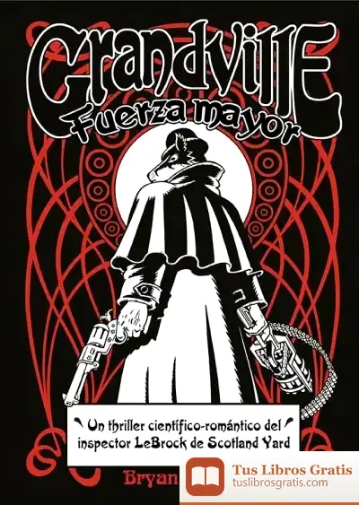Descargar Grandville Fuerza Mayor