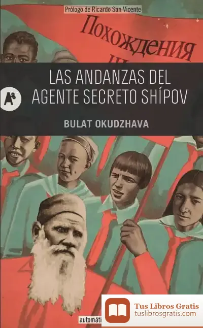 Descargar Las Andanzas Del Agente Secreto Shípov