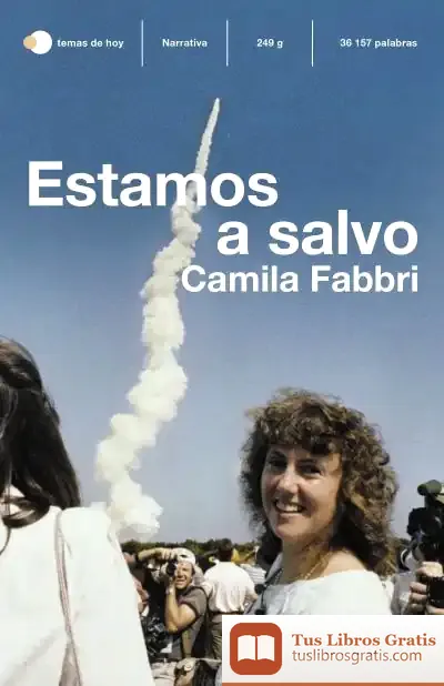 Descargar Estamos A Salvo de Camila Fabbri
