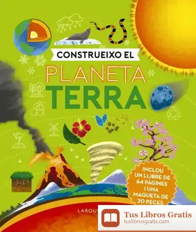 Descargar Construeixo El Planeta Terra de Camilla de la Bédoyère